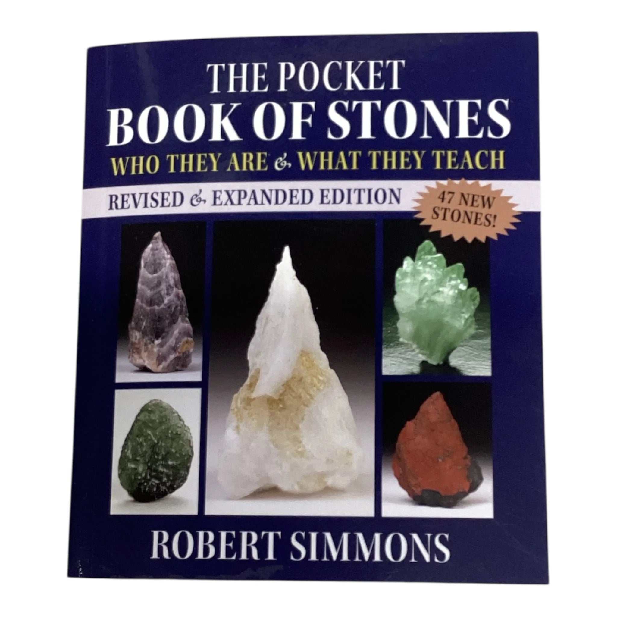 The Pocket Book of Stones: Who They Are and What They Teach By Robert Simmons