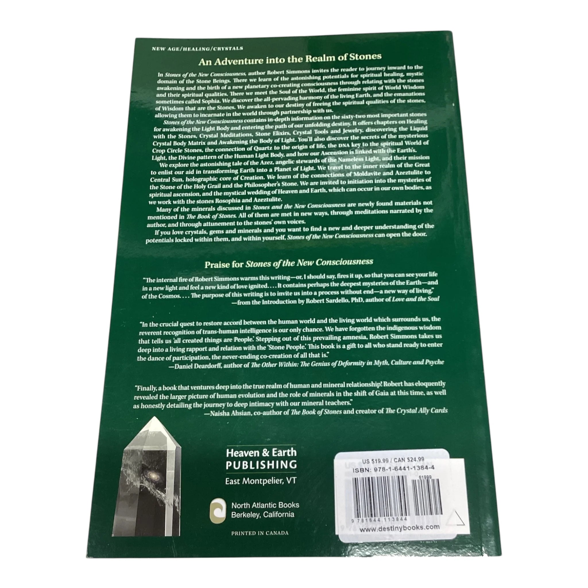 Stones of the New Consciousness: Healing, Awakening, and Co-Creating with Crystals, Minerals, and Gems By Robert Simmons